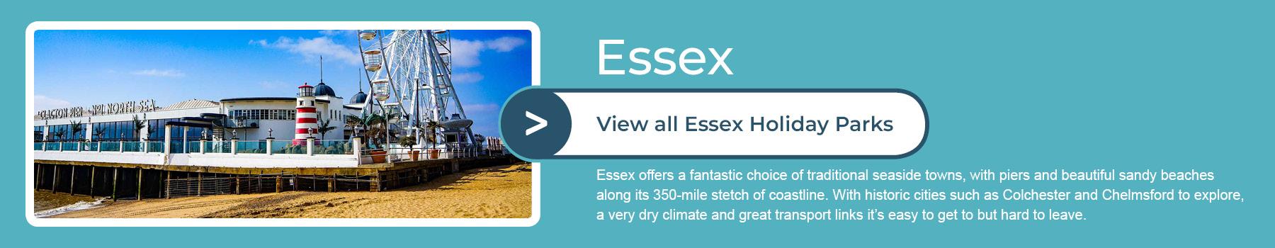 Image of a Essex Pier & Coastline and some text about the County